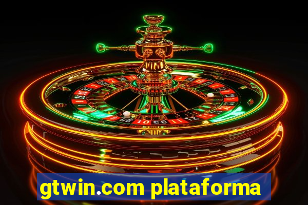 gtwin.com plataforma